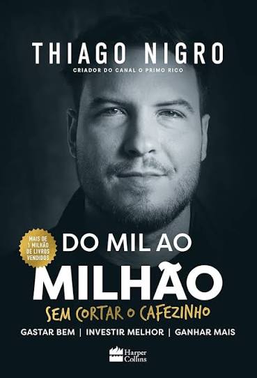 Capa do livro Do Mil ao Milhão: Sem Cortar o Cafezinho